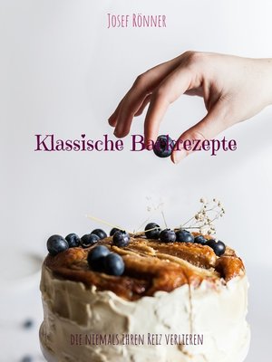 cover image of Klassische Backrezepte